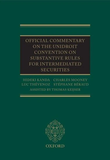 Official Commentary on the UNIDROIT Convention on Substantive Rules for Intermediated Securities