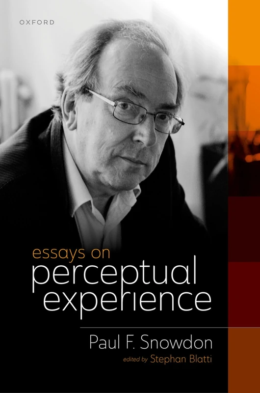 Essays on Perceptual Experience