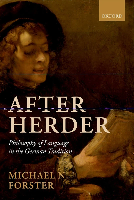After Herder: Philosophy Of Language In The German Tradition