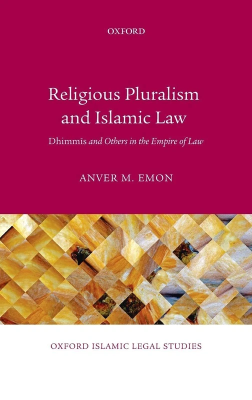 Oxford Religious Pluralism and Islamic Law - Oxford University Press