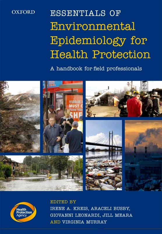 ESSENTIALS OF ENVIRON EPIDEMIOLOGY FOR HEALTH PROTECTION:HANDB FOR FIELD PAPER: A handbook for field professionals