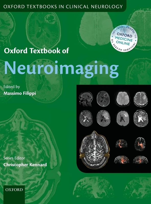 Oxford Textbook of Neuroimaging (Oxford Textbooks in Clinical Neurology)