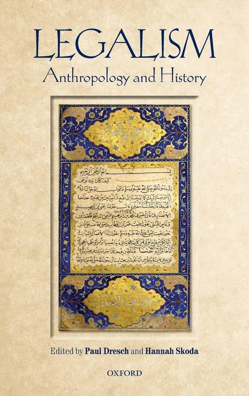 Oxford University Press - Legalism: Anthropology and History
