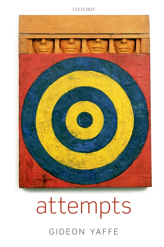 Attempts: In The Philosophy Of Action And The Criminal Law - Image 1