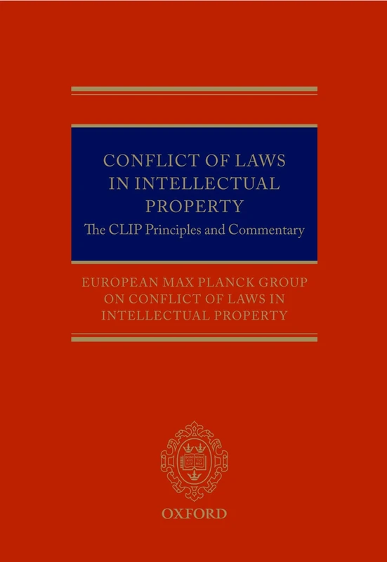 Oxford University Press - Conflict of Laws in Intellectual Property
