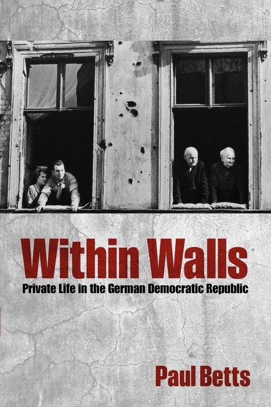Oxford University Press - Within Walls: Private Life in the GDR - Image 1