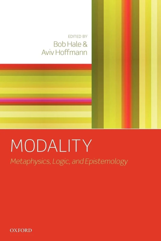 Modality: Metaphysics, Logic, And Epistemology - Image 1