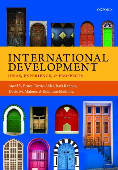 International Development: Ideas, Experience, and Prospects