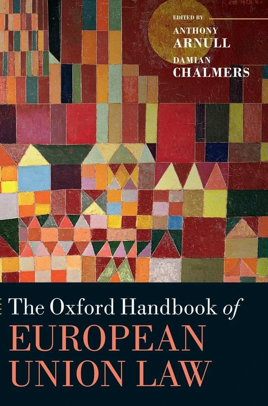 The Oxford Handbook of European Union Law
