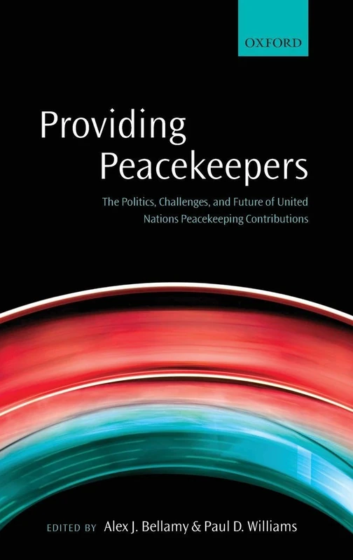 Oxford University Press - Providing Peacekeepers Book