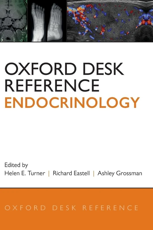 Oxford Desk Reference: Endocrinology (Oxford Desk Reference Series)