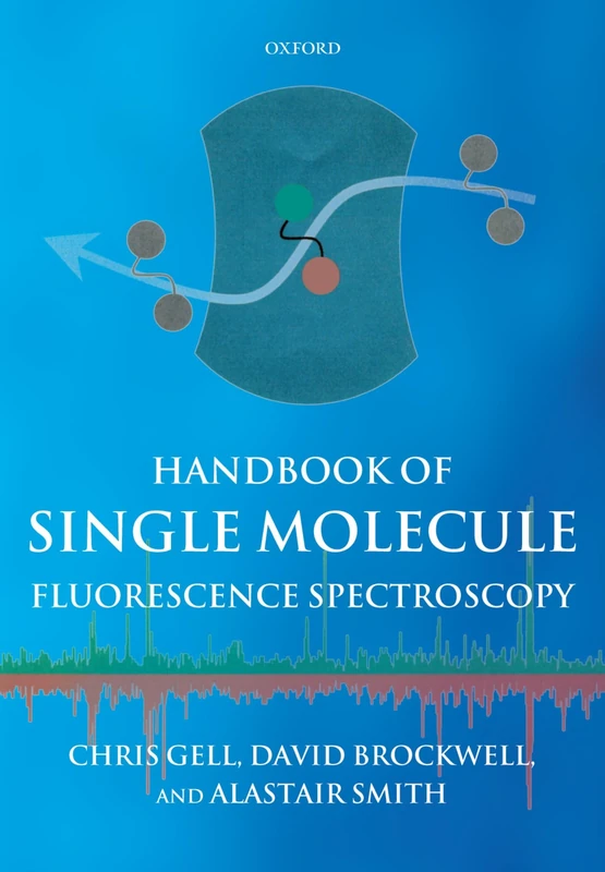 Handbook of Single Molecule Fluorescence Spectroscopy - Image 1