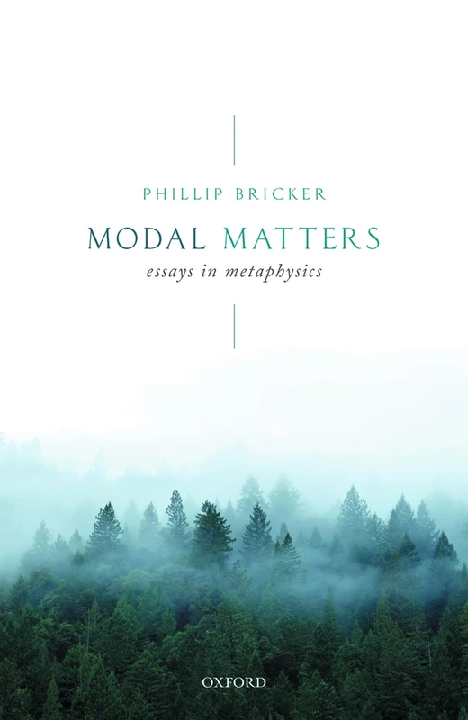 Modal Matters: Essays in Metaphysics