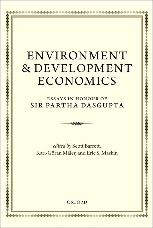 Environment and Development Economics: Essays in Honour of Sir Partha Dasgupta