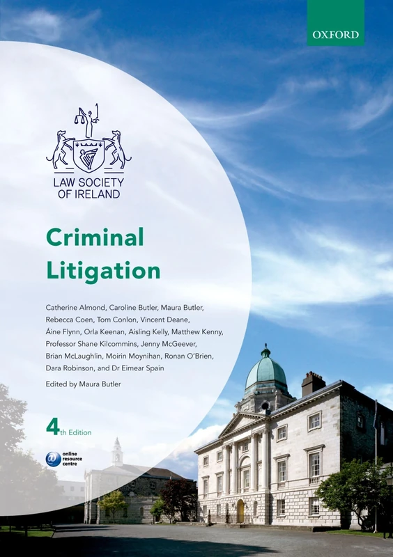 Criminal Litigation (Law Society of Ireland Manuals)