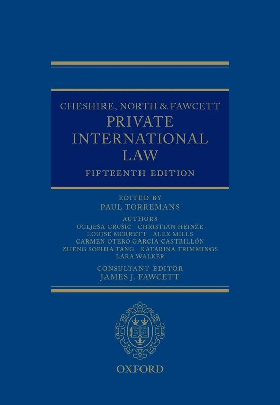 Cheshire, North & Fawcett: Private International Law