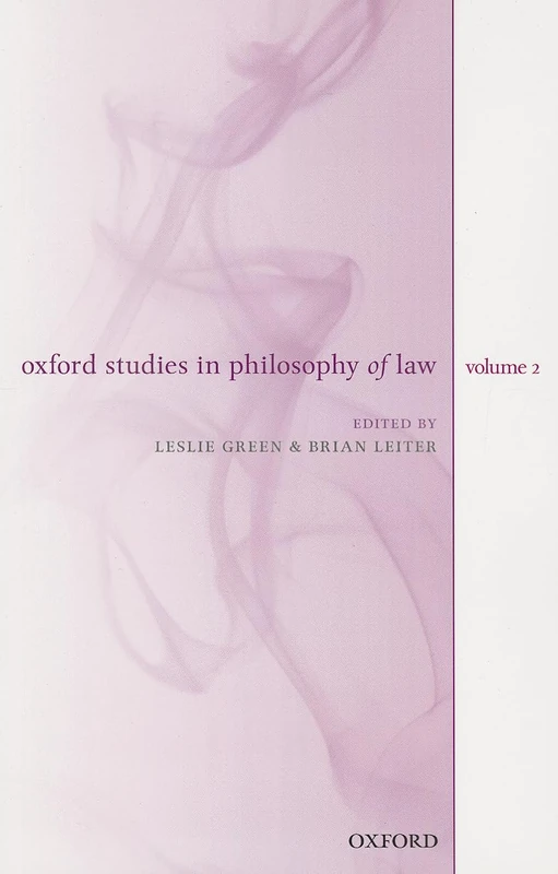 Oxford Studies in Philosophy of Law: Volume 2: 02