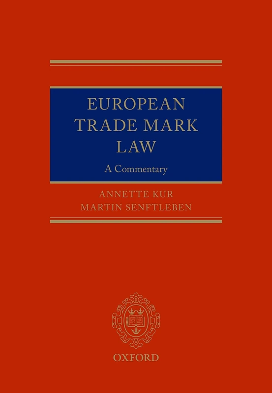 European Trade Mark Law: A Commentary