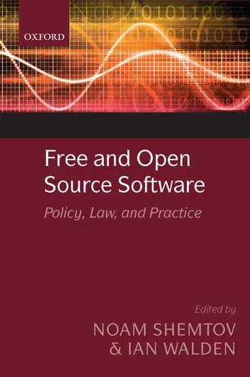 Free and Open Source Software: Policy, Law And Practice