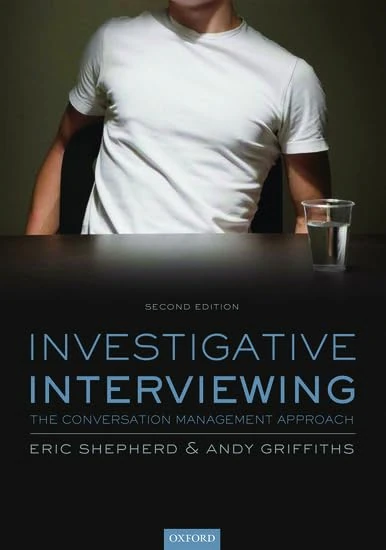 Investigative Interviewing: The Conversation Management Approach