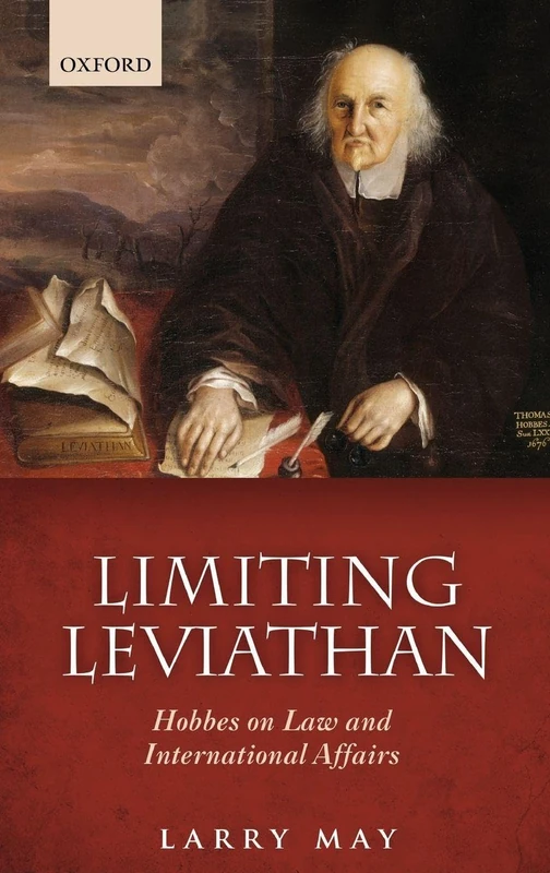Oxford University Press - Limiting Leviathan: Hobbes on Law