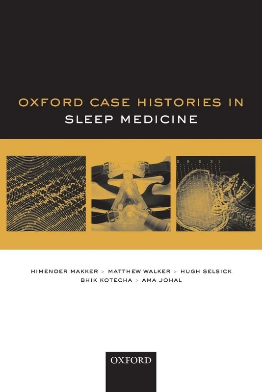 Sleep Medicine (Oxford Case Histories)