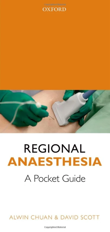 Regional Anaesthesia: A Pocket Guide