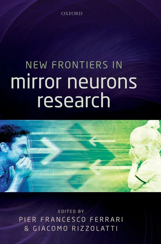 New Frontiers in Mirror Neurons Research