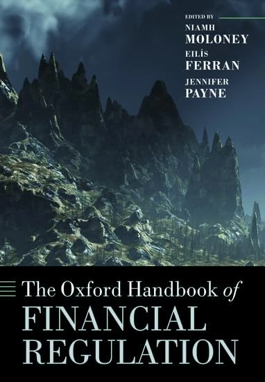 The Oxford Handbook of Financial Regulation