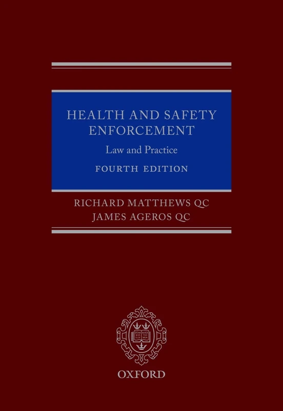 Health and Safety Enforcement: Law and Practice