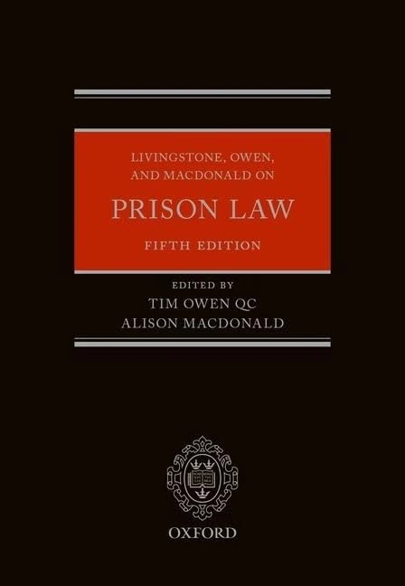 Livingstone, Owen, and Macdonald on Prison Law