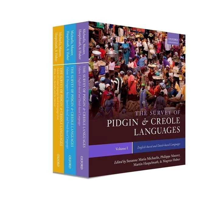 The Survey of Pidgin and Creole Languages: Survey Set: Three-volume pack (Oxford Linguistics)