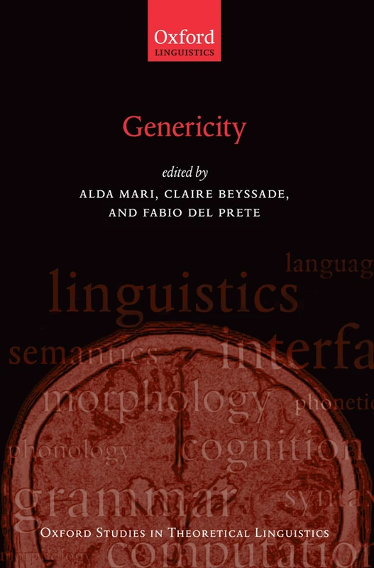 Genericity: 43 (Oxford Studies in Theoretical Linguistics)