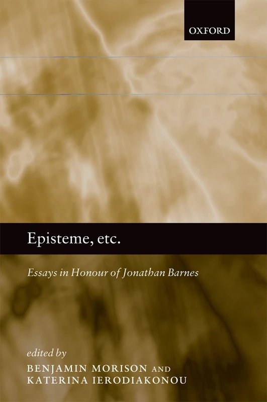 Episteme, etc.: Essays in Honour of Jonathan Barnes - Image 1