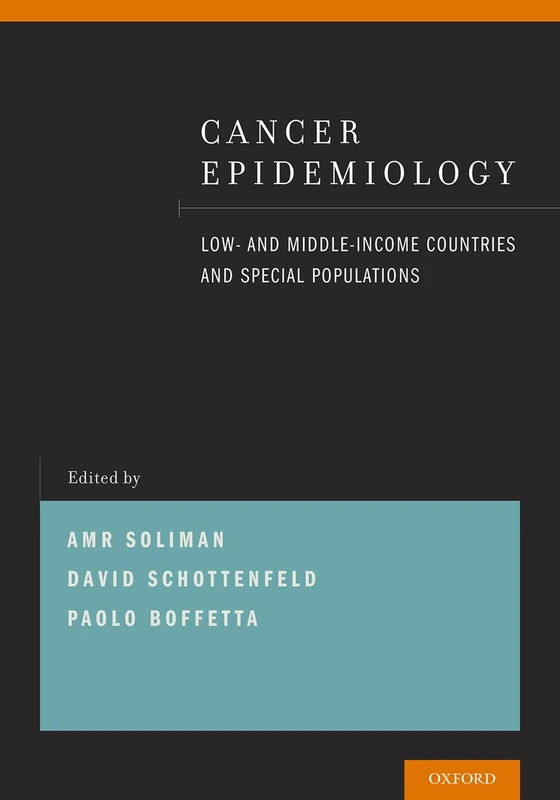Cancer Epidemiology: Low- And Middle-Income Countries And Special Populations