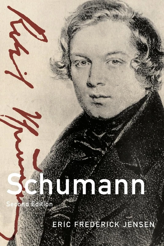 SCHUMANN: 2nd Edition (Composers Across Cultures)