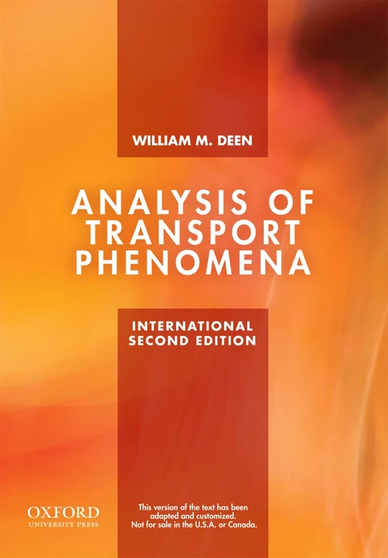 Analysis of Transport Phenomena (Topics in Chemical Engineering)