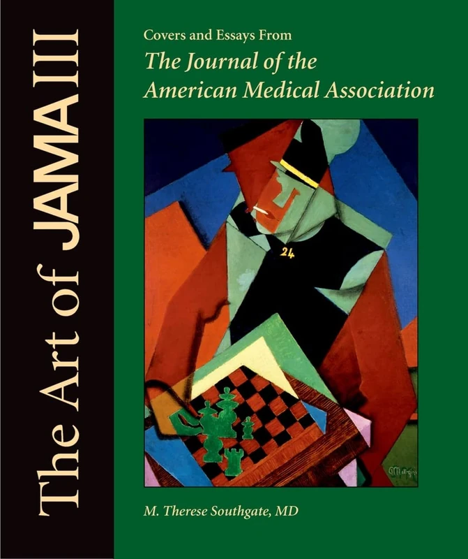 The Art of JAMA: Covers and Essays from The Journal of the American Medical Association, Volume III (Jama & Archives Journals (Oxford University Press))