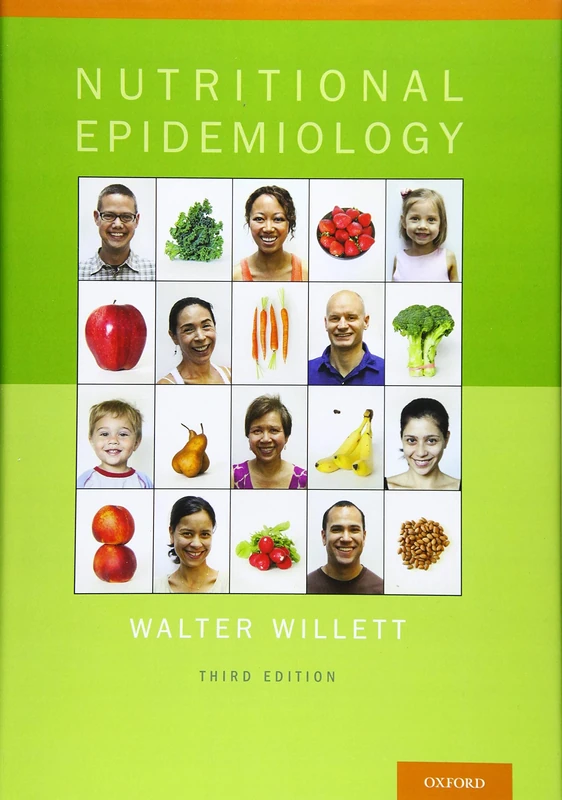 Nutritional Epidemiology: 40 (Monographs in Epidemiology and Biostatistics)
