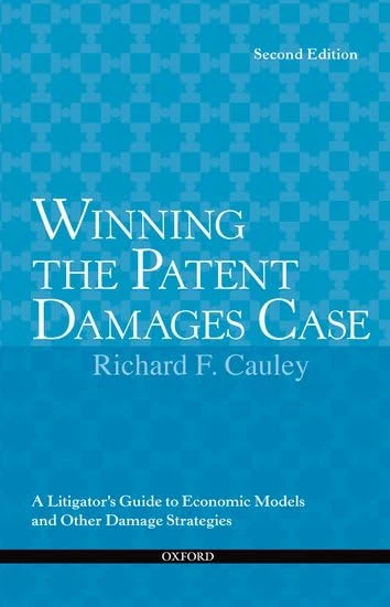 Winning the Patent Damages Case - Oxford University Press Guide