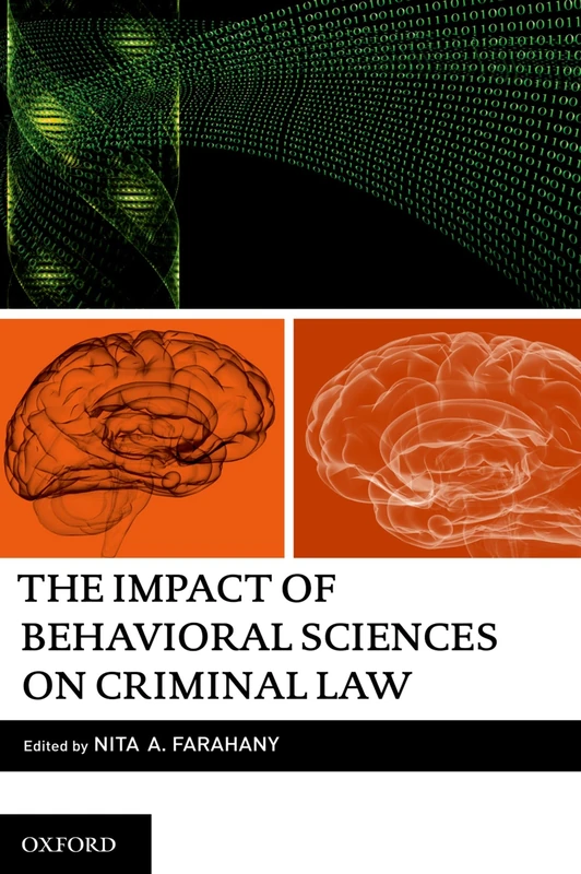Oxford University Press - Impact of Behavioral Sciences on Law