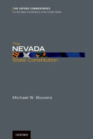 The Nevada State Constitution (Oxford Commentaries on the State Constitutions of the United States) - Image 1