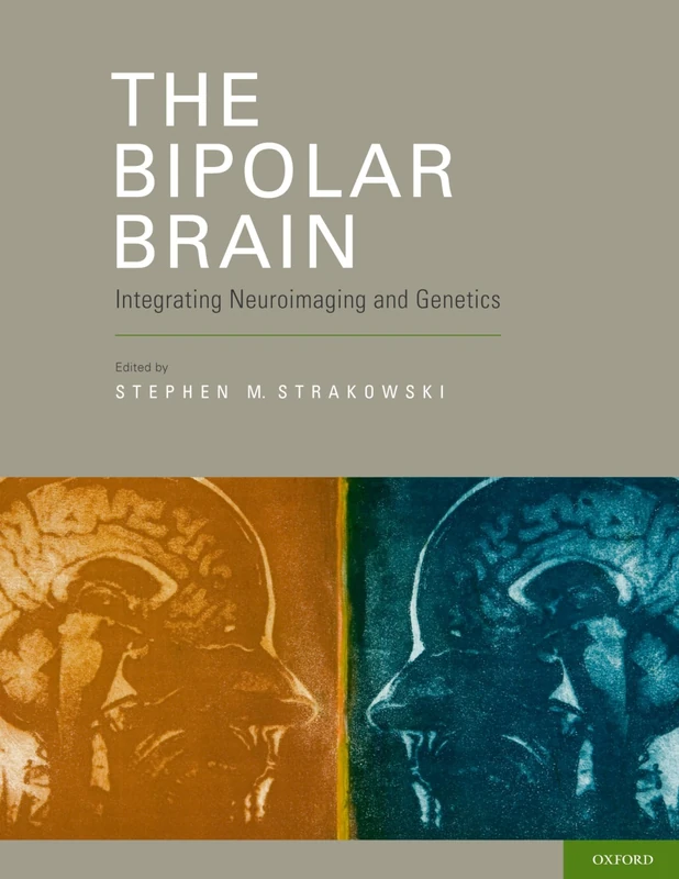 Oxford University Press - The Bipolar Brain Book