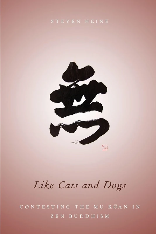 Like Cats and Dogs: Contesting The Mu Koan In Zen Buddhism - Image 1