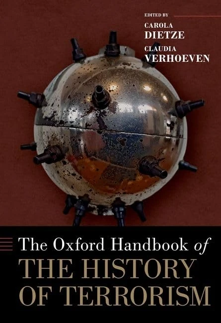 Oxford Handbook of the History of Terrorism - Oxford University Press