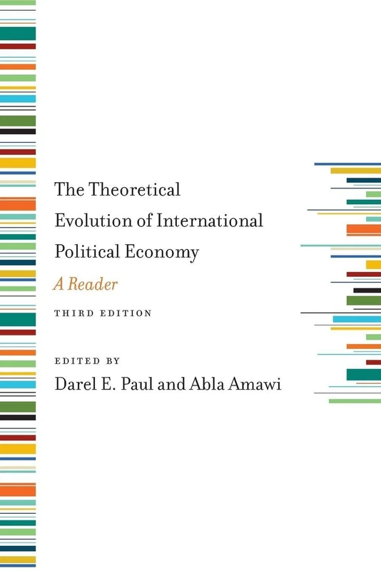 The Theoretical Evolution of International Political Economy, Third Edition: A Reader - Image 1