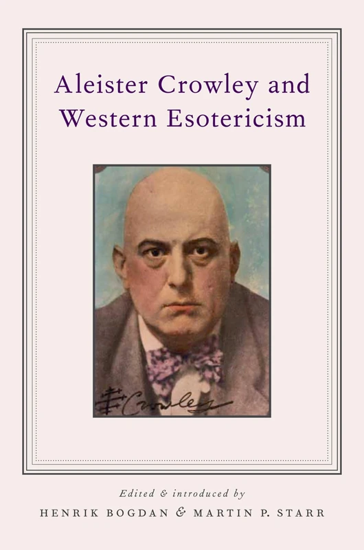 ALEISTER CROWLEY AND WESTERN ESOTERICISM