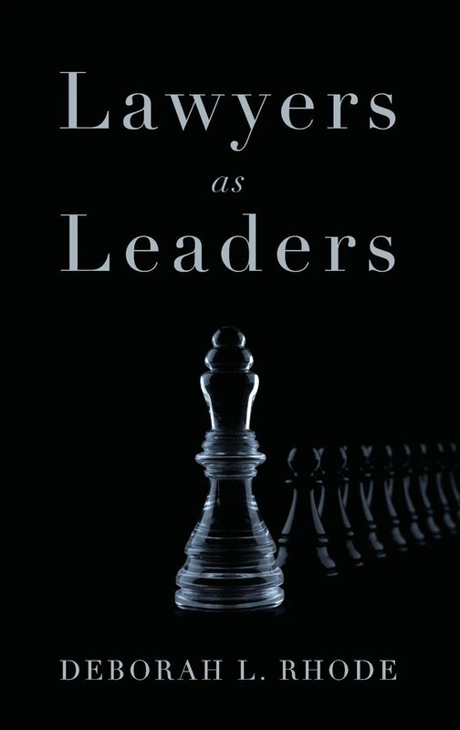 LAWYERS AS LEADERS