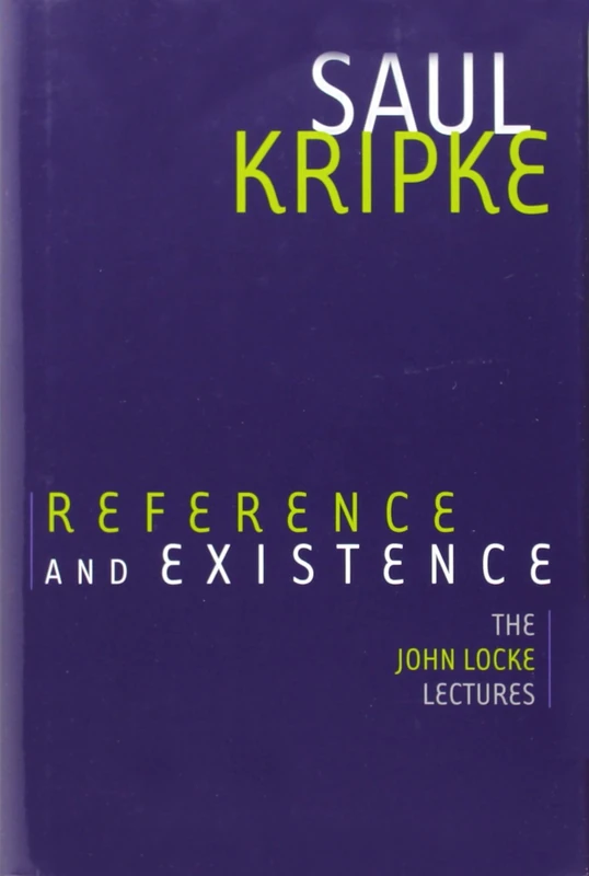 Reference and Existence: The John Locke Lectures