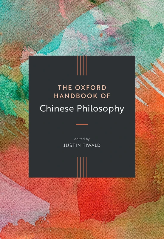Oxford University Press - The Oxford Handbook of Chinese Philosophy